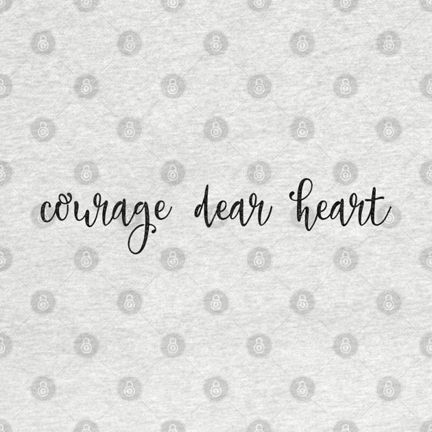 Courage dear heart by Dhynzz